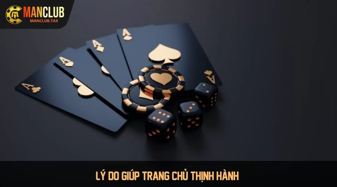 Lý do giúp trang chủ thịnh hành 