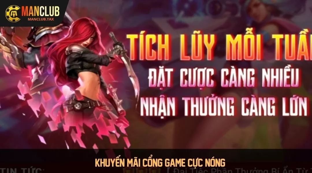 Khuyến mãi cổng game cực nóng